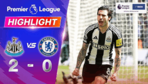 ไฮไลท์ฟุตบอล นิวคาสเซิ่ล พบ เชลซี พรีเมียร์ลีก 2024 25