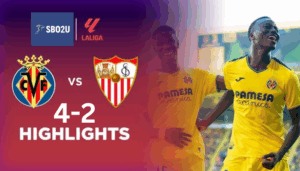 ไฮไลท์ฟุตบอล บียาร์เรอัล พบ เซบีย่า ลาลีกา สเปน 2024 25