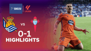 ไฮไลท์ฟุตบอล เรอัล โซเซียดาด พบ เซลต้า บีโก้ ลาลีกา สเปน 2024 25