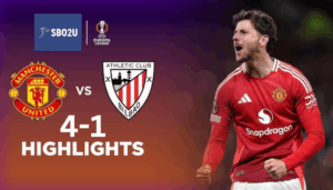ไฮไลท์ฟุตบอล แมนยูไนเต็ด พบ แอธเลติก บิลเบา ยูโรปา ลีก 2024 25
