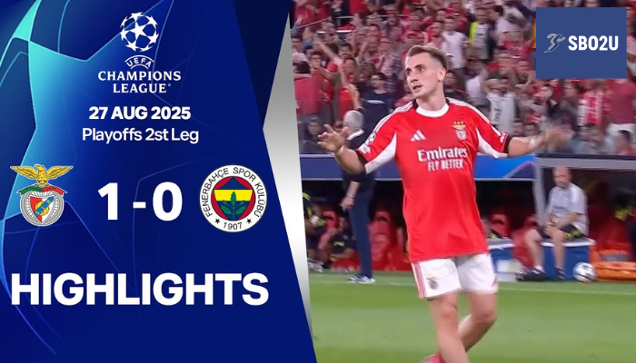 ไฮไลท์ฟุตบอล เบนฟิก้า พบ เฟเนร์บาห์เช่ ยูฟ่า แชมเปี้ยนส์ ลีก 25 26