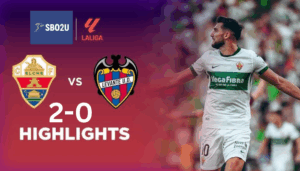 ไฮไลท์ฟุตบอล เอลเช่ พบ เลบันเต้ ลาลีกา สเปน 25 26