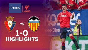 ไฮไลท์ฟุตบอล โอซาซูน่า พบ บาเลนเซีย ลาลีกา สเปน 25 26